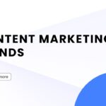 Content Marketing Trends in 2024