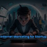 Internet Marketing for Startup