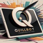 Paraphrasing tool Quillbot