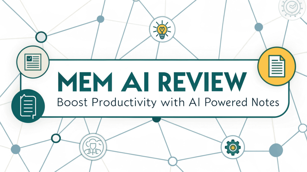 Mem AI Review Boost Productivity with AI-Powered Notes