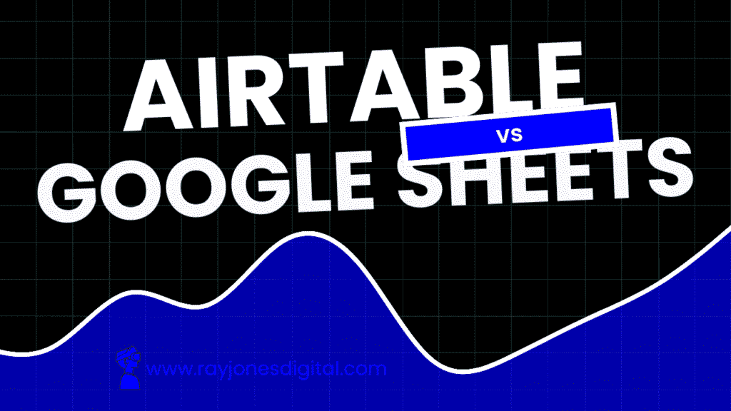 Airtable vs Google Sheets