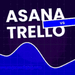 Asana vs Trello