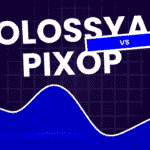 Colossyan vs Pixop