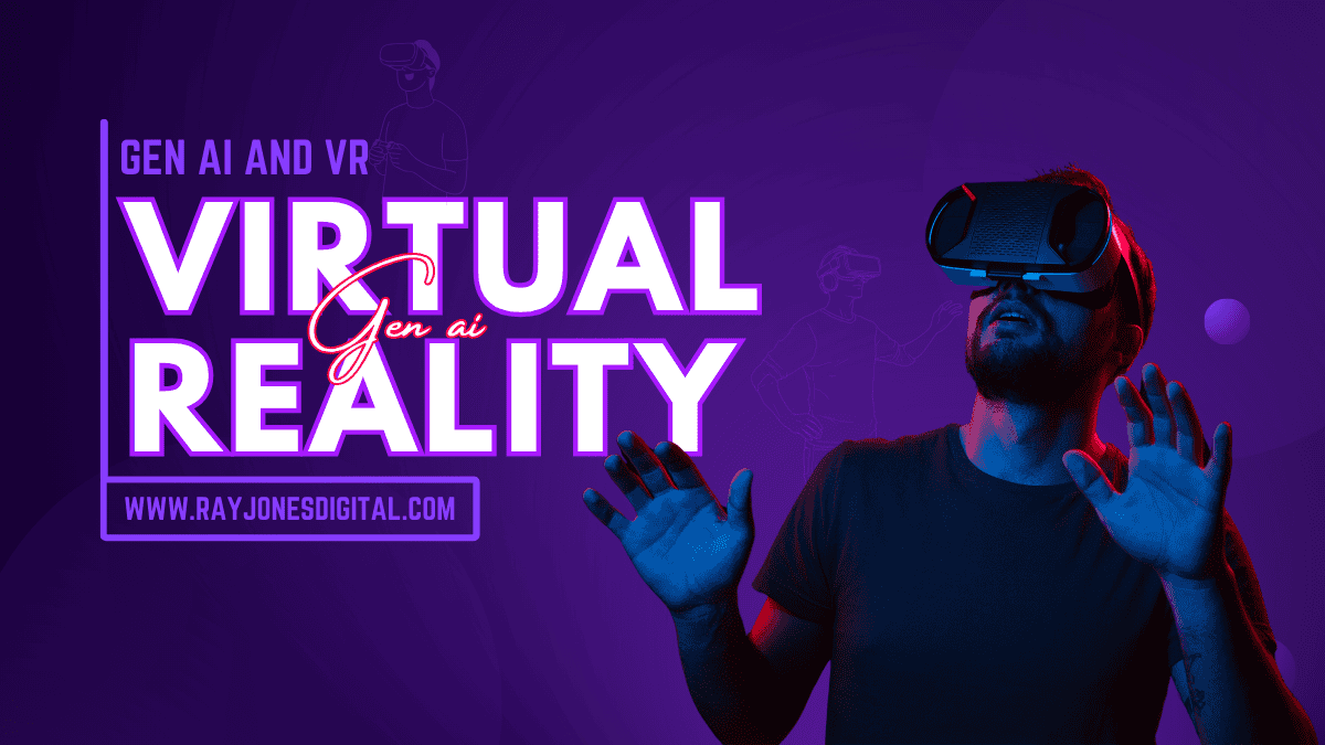 Gen AI and VR