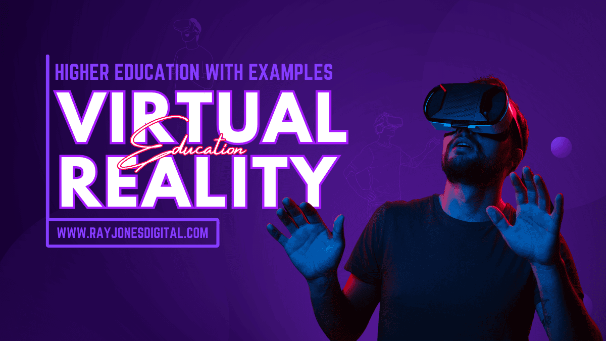 VR in Higher Education