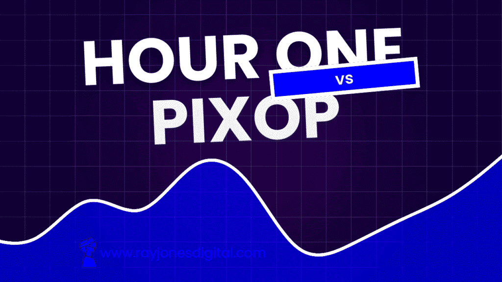 Hour One vs Pixop