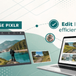 How to Use Pixlr Learn Fast, Edit Like a Pro