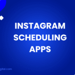Instagram Scheduling Apps