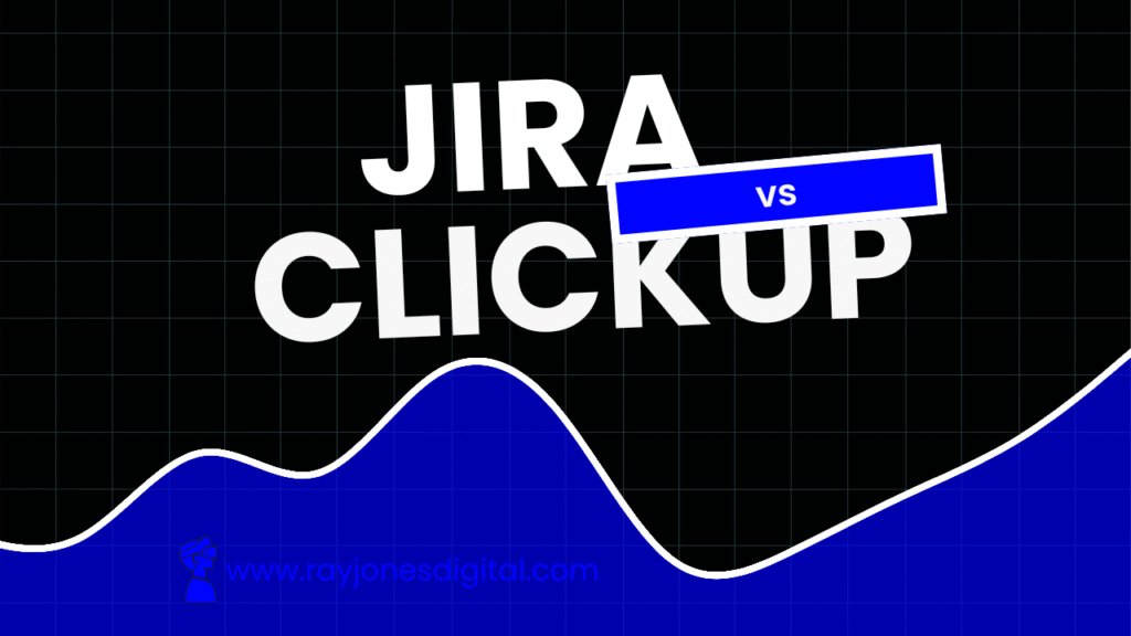 Jira vs ClickUp