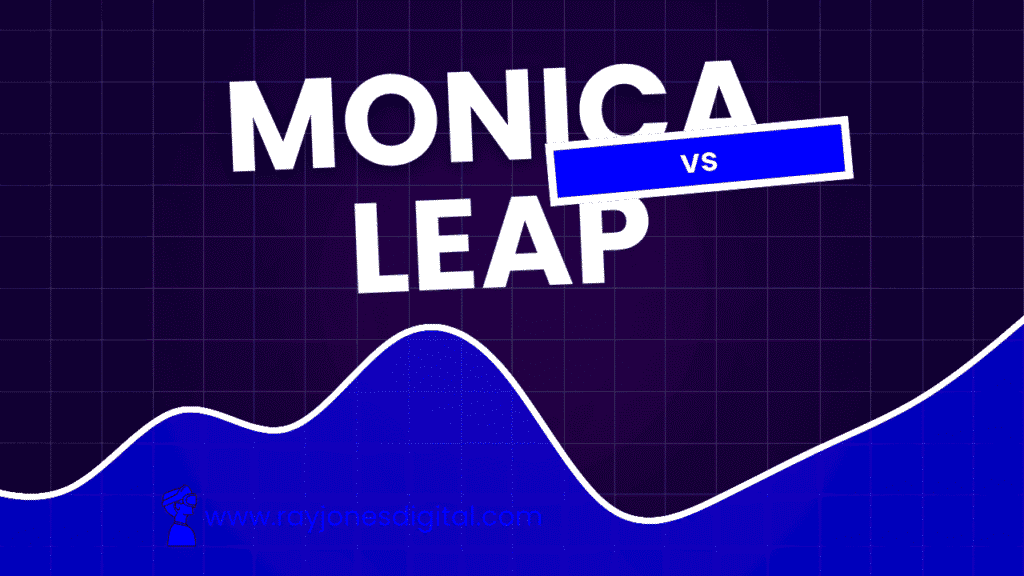 Monica vs Leap