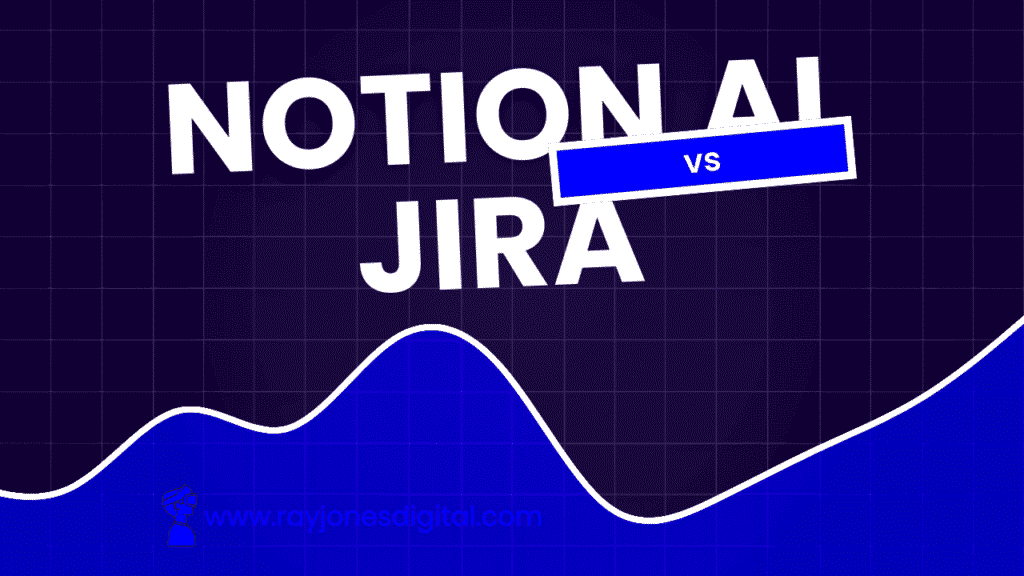 Notion AI vs Jira