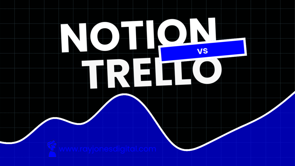 Notion vs Trello