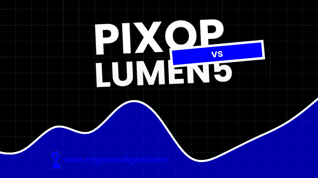 Pixop vs Lumen5