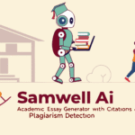 Samwell AI Academic Essay Generator with Citations & Plagiarism Detection