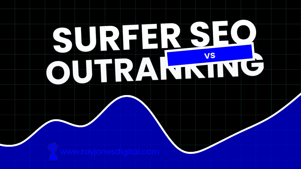 Surfer SEO vs Outranking