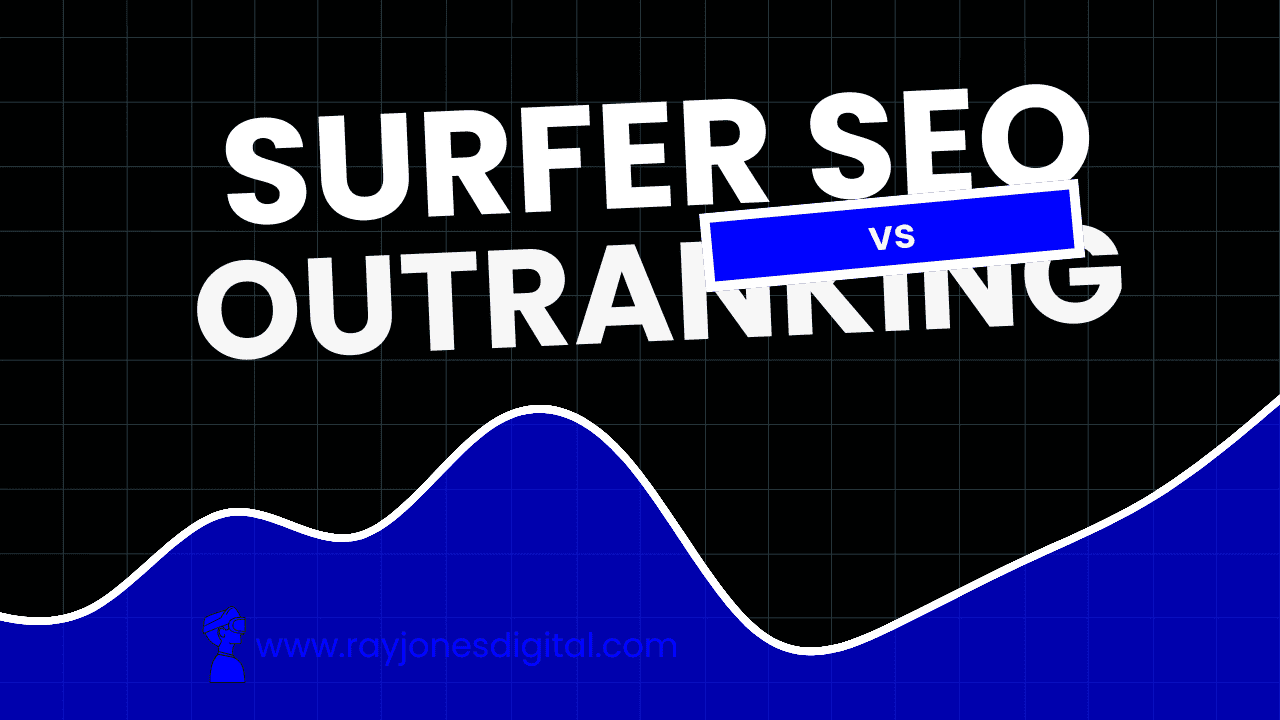 Surfer SEO vs Outranking