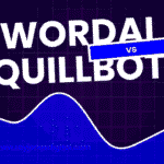 WordAI vs Quillbot