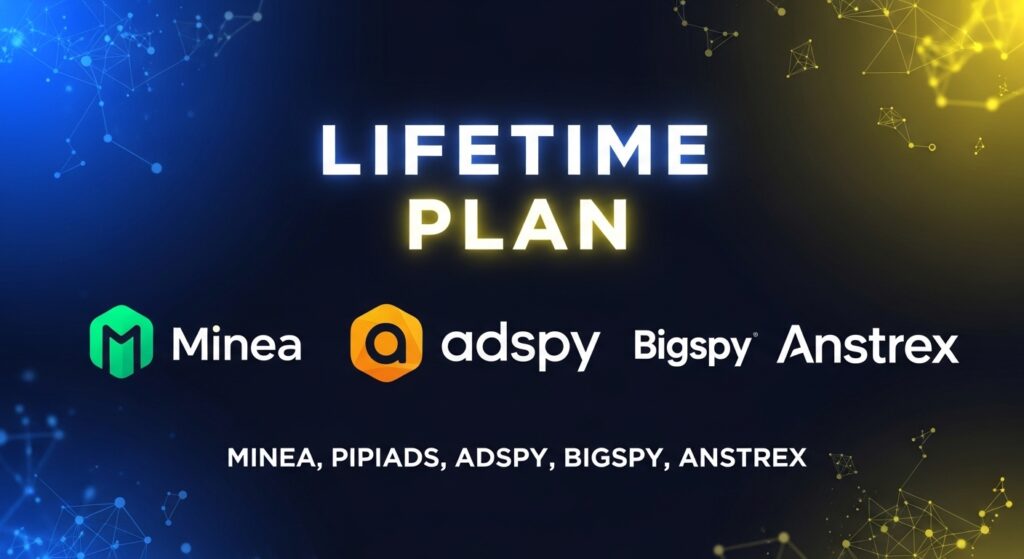 Minea Pipiads Adspy Bigspy Anstrex Lifetime Plan